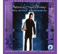 Glenn Hughes - Return Of Crystal Karma 2CD Edition - CD - G1398z