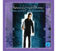 Glenn Hughes – Return of Crystal Karma – CD – Édition étendue (2 CD)