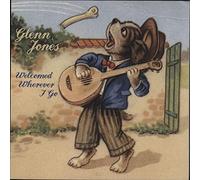 Glenn Jones - Welcomed Wherever I Go