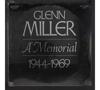 GLENN MILLER AND HIS ORCHESTRA - A Memorial 1944-1969