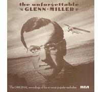 Glenn Miller And His Orchestra - Glenn Miller And His Orchestra - The Unforgettable Glenn Miller - RCA - TVL1