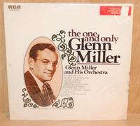 Glenn Miller And His Orchestra - The One And Only Glenn Miller