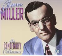 Glenn Miller - Centenary Collection [Import]