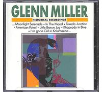 Glenn Miller - Glenn Miller: The Story Of A Man And His Music