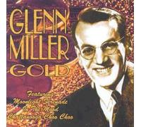 Glenn Miller - Gold