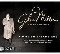 Glenn Miller & His Orche – A Million Dreams Ago – Sepia