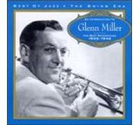 Glenn Miller & His Orchestra - His Best Recordings (Best Of Jazz)