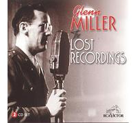Glenn Miller & His Orchestra - Lost Recordings