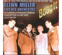 Glenn Miller & His Orchestra - Vol. 3-Moonlight Serenade Tran