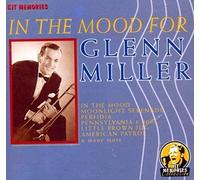 Glenn Miller - in The Mood for [Import]