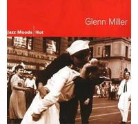 Glenn Miller JAZZ MOODS - HOT (CD) Album