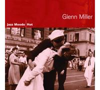 Miller, Glenn - Jazz Moods-Hot [Import]
