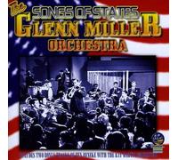 Glenn Miller Orchestra - Songs of States