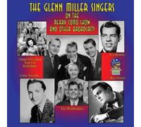 Glenn Miller Singers - On The Perry Como Show and Other Broadcasts