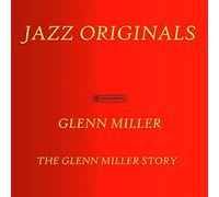 Miller Glenn – Glenn Miller Story – Bande originale – Import (Membran)