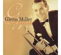 Glenn Miller - Sunrise Serenade [Import]