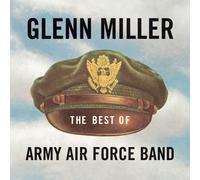 Glenn Miller – Best of the Army Air Force Band – CD – Sony Music