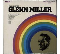 Glenn Miller - The Best Of Glenn Miller
