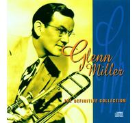 Glenn Miller - The Definitive Collection [Import]