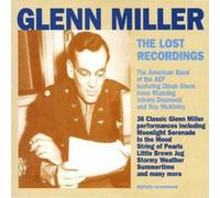 Miller, Glenn - Lost Recordings