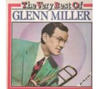 Glenn Miller - The Very Best Of Glenn Miller