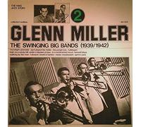 Glenn Miller - (VINYL LP) The Swinging Big Bands 1939/1942 Glenn Miller Vol