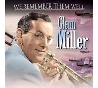 Glenn Miller – We Remember Them Well – CD