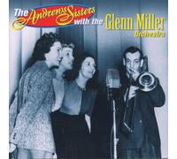 Glenn Miller with The Andrew Sisters - The Chesterfield Broadcasts Vol.1