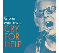 Glenn Morrow's Cry For Help - Glenn Morrow's Cry For Help [Vinyl Lp]