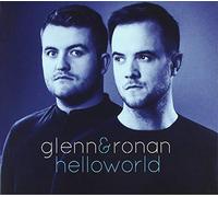 Glenn & Ronan - Hello World [Import]