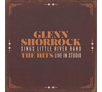 Shorrock Glenn - Sings Little River Band the Hits Live