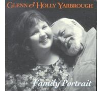 Glenn Yarbrough & Holly - Family Portrait