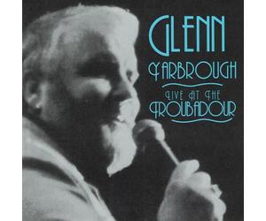 Glenn Yarbrough - Live at The Troubadour