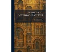Glen's Local Government Act 1929