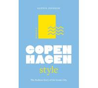 Glenys Johnson Little Book of Copenhagen Style (Relié) Fashion Destinations