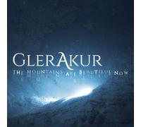 Glerakur The Mountains Are Beautiful Now (Vinyl)