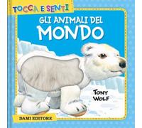 Gli animali del mondo. Ediz. a colori