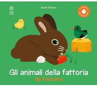 Gli animali della fattoria. Ediz. a colori