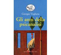 Gli anni della psicanalisi