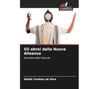 Gli ebrei della Nuova Alleanza