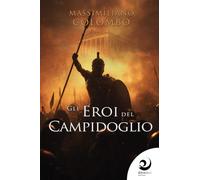 Gli eroi del Campidoglio