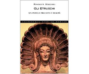 Gli etruschi. Un popolo tra mito e realtà [Paperback]
