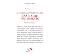Gli insegnamenti spirituali di una madre del deserto. Vita di Sincletica