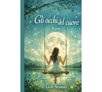 Gli Occhi del Cuore