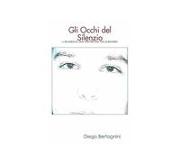 Gli Occhi Del Silenzio