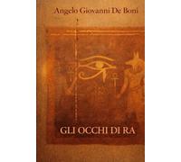 GLI OCCHI DI RA