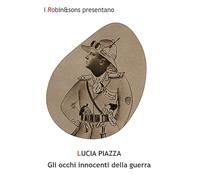 Gli occhi innocenti della guerra