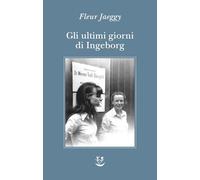 Gli ultimi giorni di Ingeborg