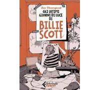 Gli Ultimi Giorni Di Luce Di Billie Scott