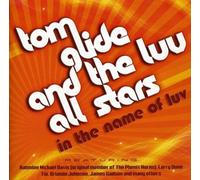 Glide Tom - In The Name Of Luv